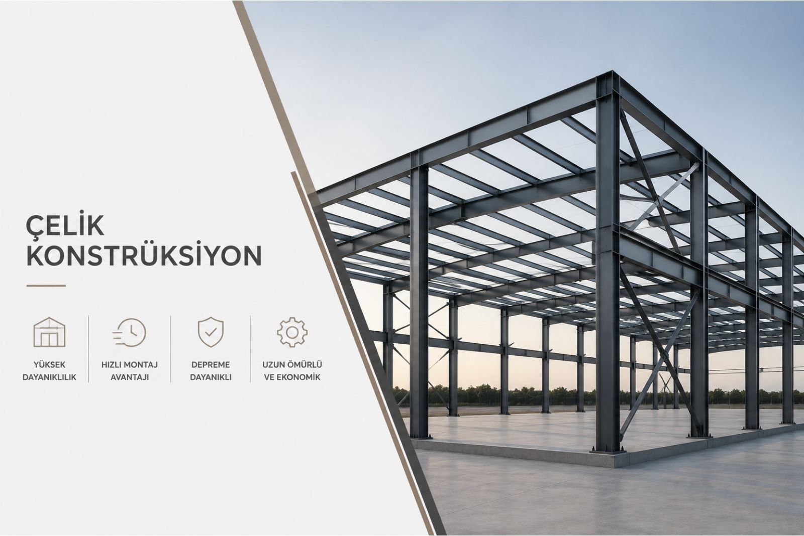 ÇELİK KONSTRÜKSİYON SİSTEMLERİ